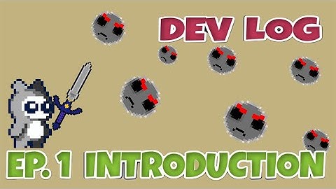 Devlog Ep 1 - Introduction and  Learn