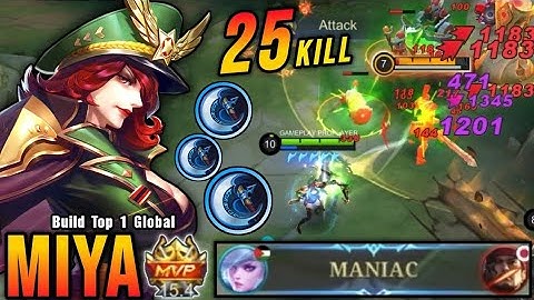 25 Kills MIYA + MANIAC!! Miya Build 3x Berserker