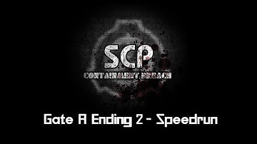 Gate A Ending 2 in 11:21.22 | SCP - Containment Breach Speedrun