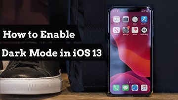 Enable Dark Mode in iOS 13 and iPadOS 13