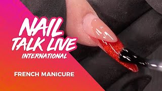 Nail Talk Live International: French Manicure (NTL INT. Season 3 - Show 12) screenshot 4