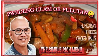 PUWEDENG PANG ULAM, PWEDENG PULUTAN😋