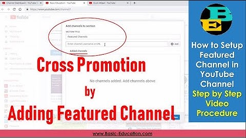 Add Featured Channel Setup in YouTube Channel | Cross Promotional Technique for YouTube Channel