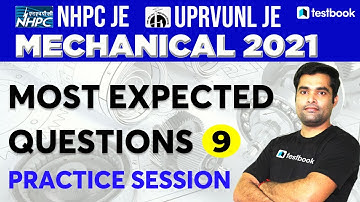 UPRVUNL JE/NHPC JE Mechanical Classes 2021 | Most Expected Questions | Set 9 | Dhiraj Sir