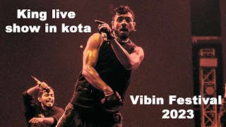 King Live Concert in Kota | Full Uncut show | Vibin Festival 2023 | Sourabh Suman Vlogs