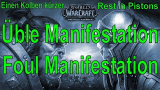 Wow - Üble Manifestation Foul Manifestation - Einen Kolben Kürzer Rest In Pistons