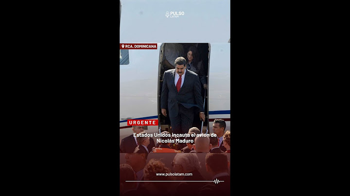 URGENTE - Estados Unidos incauta el avión de Nicolás Maduro