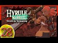 Neue Kriegerin & Meckern auf hohem Niveau! ⚔️ HYRULE WARRIORS: CHRONIK DER VERSIEGELUNG ⚔️ #028