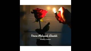 Sheikhs Creation Thoughts Voice By Mehwish Sheikh