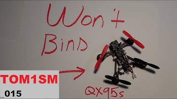 TOM1SM | Eachine QX95s FlySky Bind Issues - Banggood.com Help Please