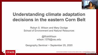Robyn Wilson, Understanding climate adaptation decisions in the eastern Corn Belt