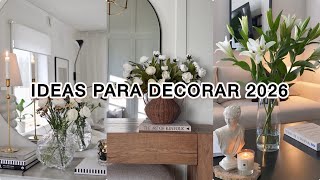IDEAS PARA DECORAR TU HOGAR 2026🌷Como DECORAR tu Hogar 