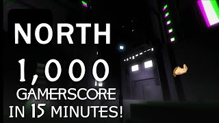 The WORST game I’ve played for EASY GAMERSCORE - 1000G in 15 Minutes!!!!!! - NORTH