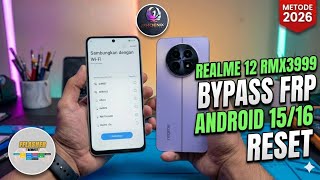 REALME 12 RMX3999 BYPASS FRP ANDROID 15/16