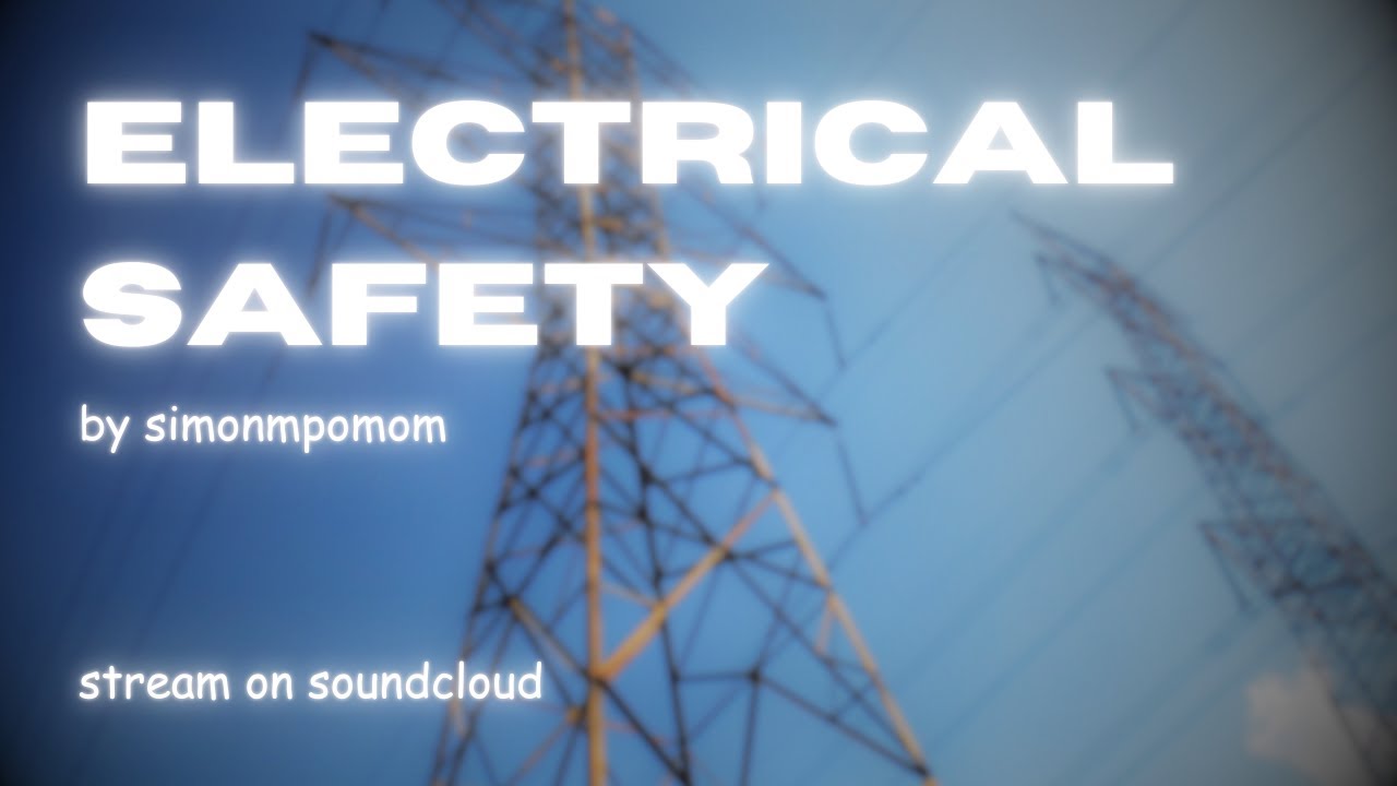 Electrical Safety Song YouTube