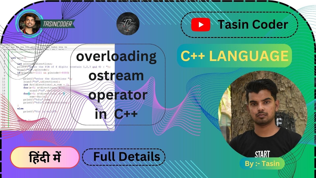 Overloading ostream operator in C++ | overload Insertion operator using ...