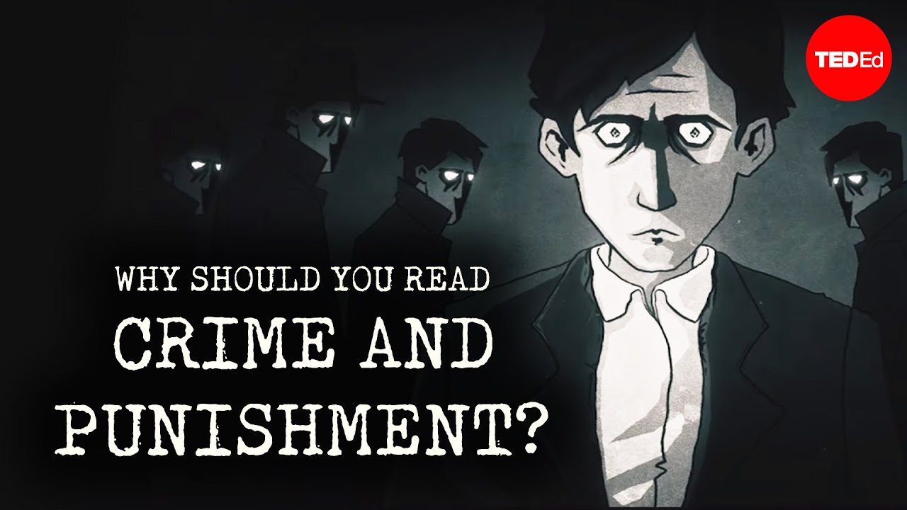 ⁣Why should you read “Crime and Punishment”? - Alex Gendler