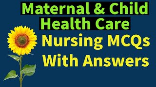 Maternal & Child Health Care Nursing MCQs: Answers for you screenshot 1