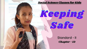 Class 2 - SST I Keeping Safe I Arya Vidyapith I Best School in Motihari