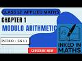 Modulus Arithmetic and Congruent Modulo Ex 1.1| Chapter 1| Class 12 Applied Maths | Inked in Maths