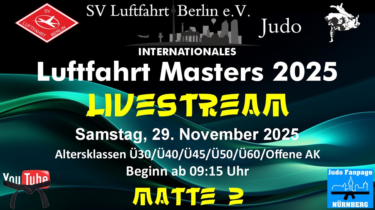 Matte 2 - Int. Luftfahrt Masters 2025 - 29.11.2025 - Berlin - Judo Fanpage Nürnberg