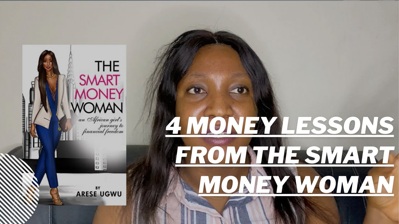 Download LESSONS FROM THE SMART MONEY WOMAN | What I Learnt From The Smart Money Woman Episode 1