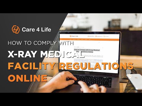 How to Comply with X-ray Medical Facility Regulations Online
