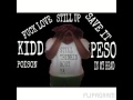 Kidd peso still up prod flip