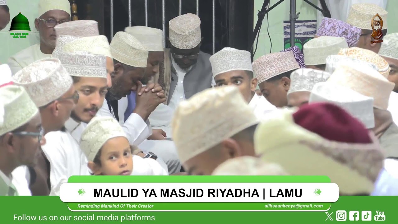 MAULID YA MASJID RIYADHA | LAMU KENYA | 1446/2024