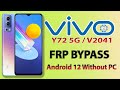 All Vivo Android 12 FRP Bypass | New Trick 2022 | Vivo Y72 5G Google Account Bypass | Without Pc