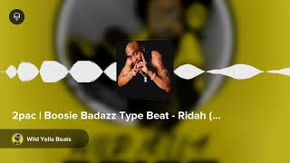 2pac | Boosie Badazz Type Beat - Ridah (Prod. By Wild Yella)