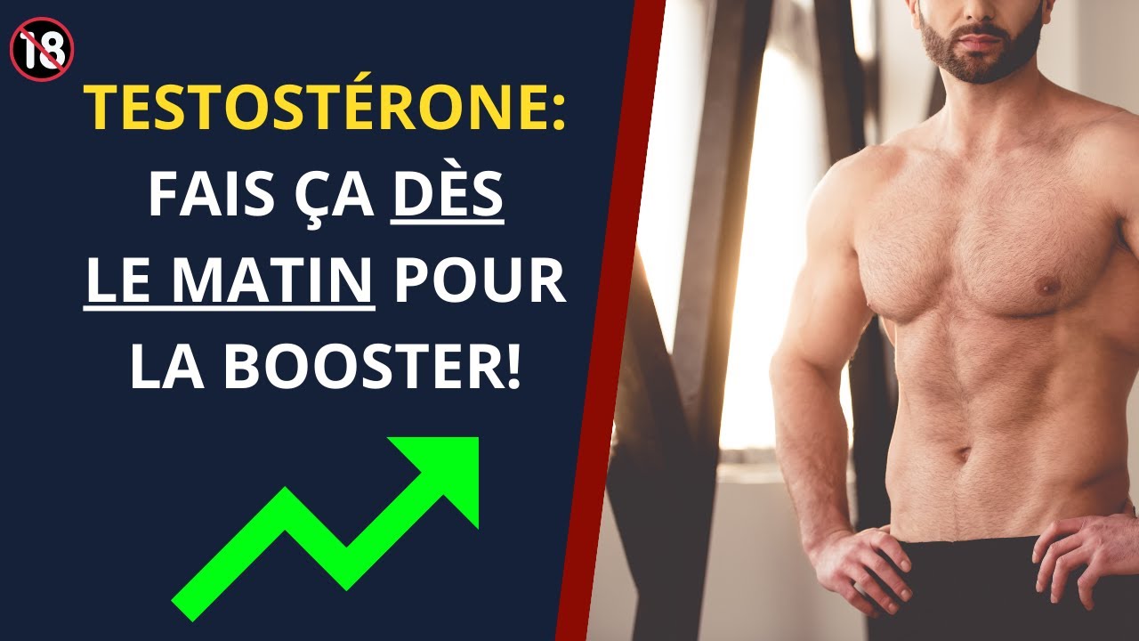 3 conseils pour BOOSTER TA TESTOSTÉRONE NATURELLEMENT au réveil - YouTube