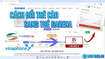 Cách Đổi Thẻ Cào Sang Thẻ Garena Siêu Vip
