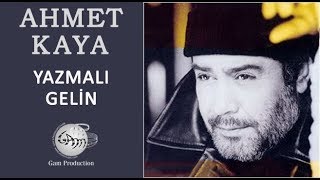 Yazmalı Gelin (Ahmet Kaya)