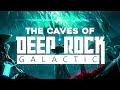 The Caves of Deep Rock Galactic