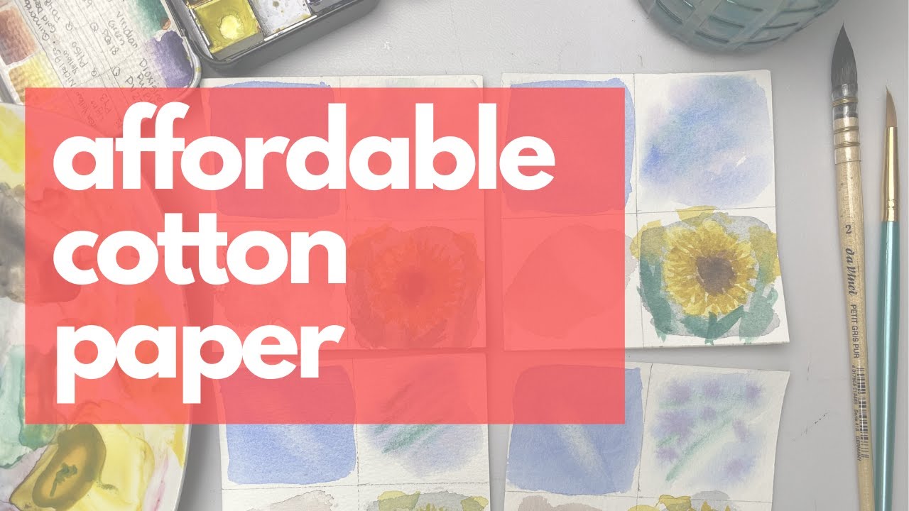 CHEAP WATERCOLOR PAPER Affordable Cotton Alternatives How do they