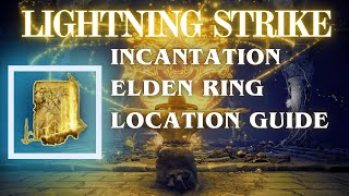 Lightning Strike Incantation location in Elden Ring screenshot 5