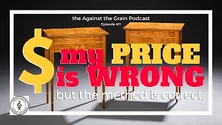 How NOT to Price Custom Furniture