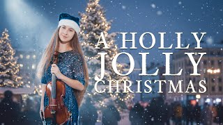 A Holly Jolly Christmas – Christmas Violin Cover 🎄🎻