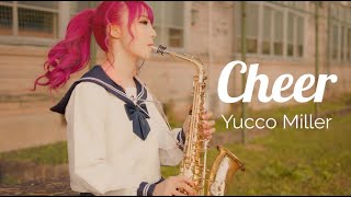 「Cheer」Official MV / ユッコ・ミラー