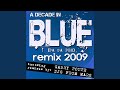 Miniature de la vidéo de la chanson Blue 2009 (Djs From Mars Red Planet Fm Remix)