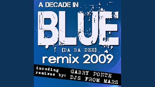 Blue da Ba Dee djs From Mars Red Planet Fm Remix