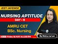 Nursing Aptitude Day - 8 Class / JEET JAYENGE 🔥Series for AMRU CET BSc Nursing / Inspiring Agricon
