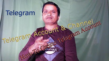 How To Create Telegram Account & Channel-[ IN BENGALI ]