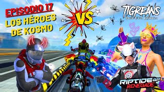 Los Héroes de Kosmo (EP. 17) - RIPTIDE GP RENEGADE / GAMEPLAY - TIGREANS