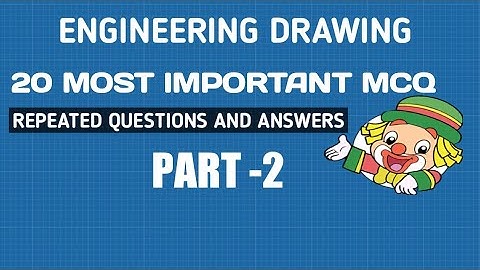 ENGINEERING DRAWING 20 IMPORTANT MCQ questions for ESE & all OTHER competitive EXAMS
