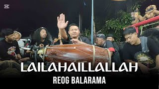 Download lagu CEK SOUND REOG LAILAHAILLALLAH AL MALIKUL HAQQUL MUBIN SAMSUL GOPLEN FT DIKA KEPLEK