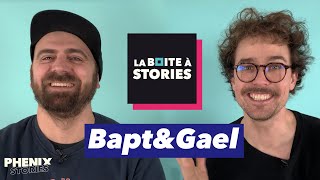 Bapt & Gaël - La Boîte à Stories : Lana Del Rey, Football Manager & Gael qui Br**** son chien ? 😱😱