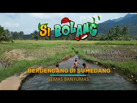 [FULL] Berdendang Di Sumedang Gemas Banyumas | SI BOLANG (26/06/26)