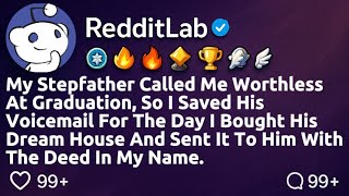 [FULL STORY] My stepfather called me worthless at graduation, so I saved his voicemail for the day..